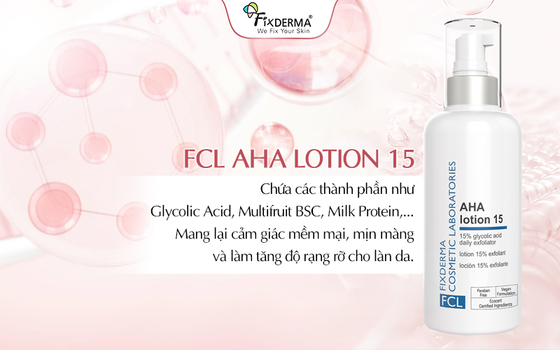 Công dụng của FCL AHA Lotion 15