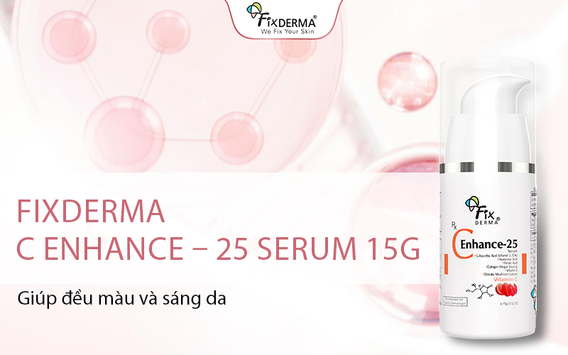 Serum giúp đều màu và sáng da Fixderma C Enhance – 25 Serum 15g