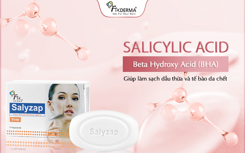 Salicylic Acid giúp làm sạch dầu thừa và tế bào da chết