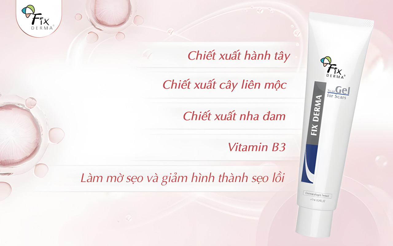 Gel mờ sẹo Fixderma Scar Gel