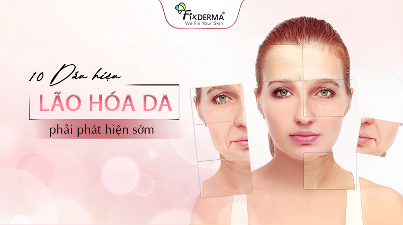 dấu hiệu lão hóa da