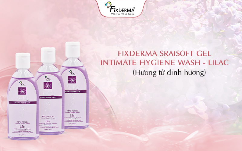 Gel vệ sinh phụ nữ Fixderma Sraisoft Gel Intimate Hygiene Wash – Lilac (Mùi Tử Đinh Hương)