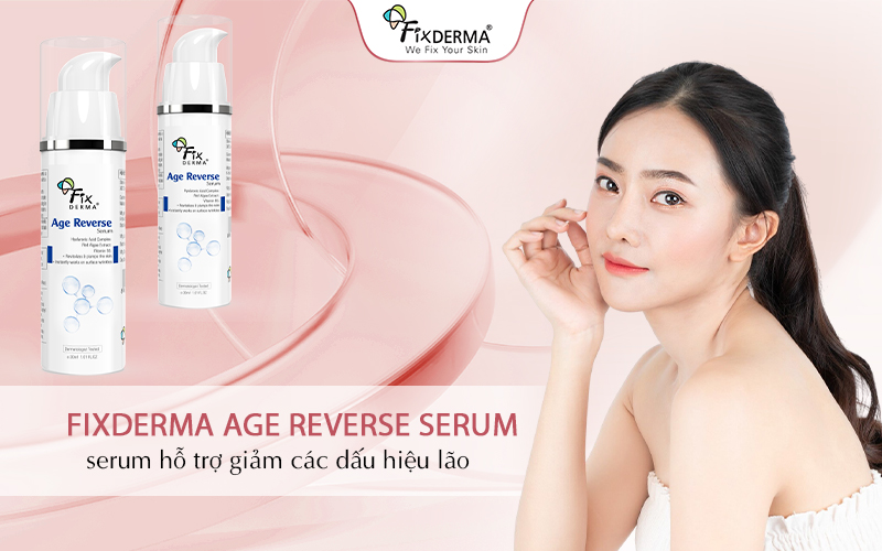 Serum giảm nếp nhăn Fixderma Age Reverse Serum