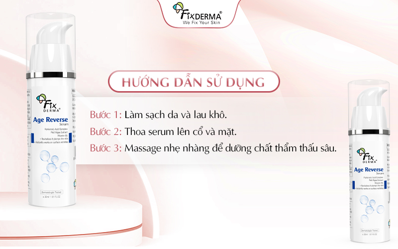 Hướng dẫn dùng Fixderma Age Reverse Serum giảm nếp nhăn