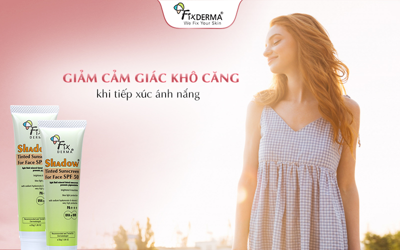 Cấp ẩm, giảm cảm giác khô căng khi tiếp xúc ánh nắng