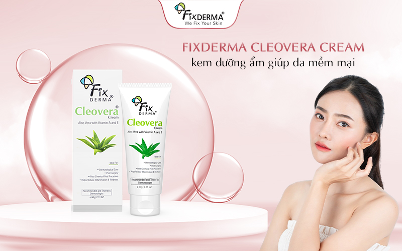 Kem dưỡng ẩm Fixderma Cleovera Cream