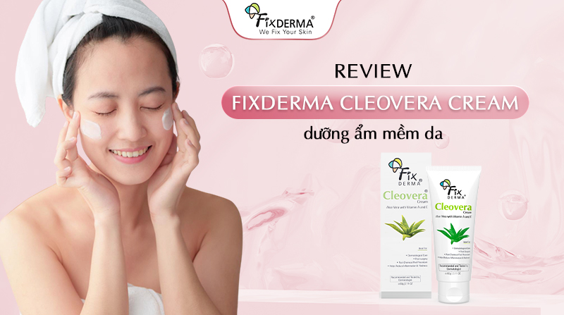 review Fixderma Cleovera Cream